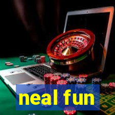 neal fun